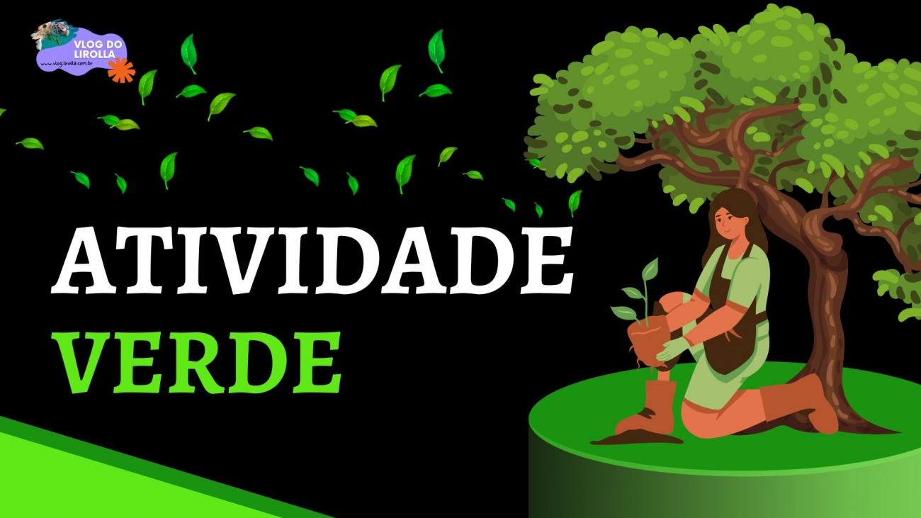 video atividade verde