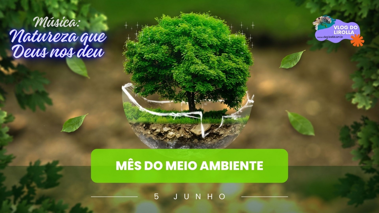 Mês do Meio Ambiente