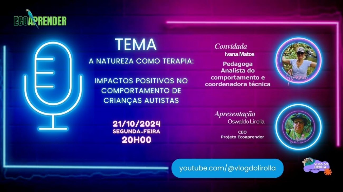 ecoaprender - live - A Natureza como Terapia - Impactos Positivos no Comportamento de Crianças Autistas