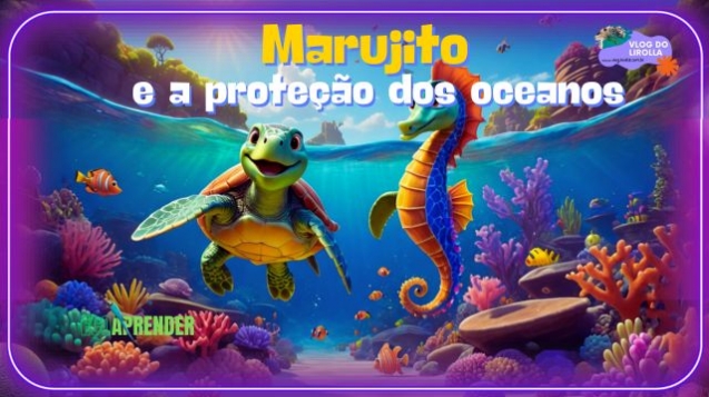 projeto ecoaprender - marujito e a proteção dos oceanos