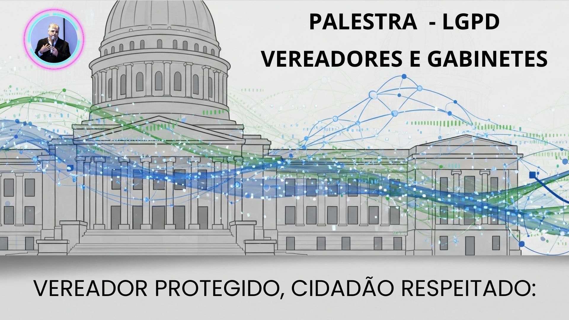 lirolla-lgpd-palestras-vereadores-setor-publico